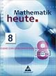 Mathematik heute - Ausgabe 2004: Mathematik heute 8. Sch�lerband. Realschule Rheinland-Pfalz