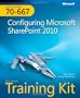 MCTS Self-Paced Training Kit (Exam 70-667): Configuring Microsoft SharePoint 2010 (Training Kits)