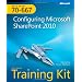 MCTS Self-Paced Training Kit (Exam 70-667): Configuring Microsoft SharePoint 2010