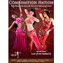 Combination Nation Vol 1: Belly Dance Instruction with America's Hottest Performers