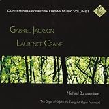 British Contemporary Organ 1: Gabriel Jackson and Laurence Crane
