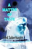 A Matter Of Taste (Saberhagen's Dracula)