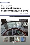Bien choisir son �lectronique et informatique � bord