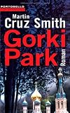 Gorki Park - Martin Cruz Smith