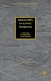 Nano-Optics of Surface Polaritons (Thin Films and Nanostructures) (Thin Films and Nanostructures)