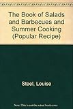 The Book of salads & barbecues and summer cooking