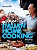 Review Headline Book Publishing  / Gennaro's Italian Home Cooking: Quick and Easy Meals to Feed Family and Friends