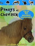 Poneys et chevaux : Livre d activités avec autocollants repositionnables