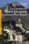 Les chemins de Saint-Jacques en B�arn et Pays basque