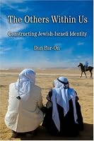 The Others Within Us: Constructing Jewish-Israeli Identity