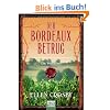 Der Bordeaux-Betrug: Ein Weinkrimi