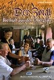 Der Zoigl: Bierkult aus der Oberpfalz - Wolfgang Benkhardt