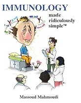 Immunology Made Ridiculously Simple