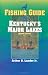 A Fishing Guide to Kentucky's Major Lakes