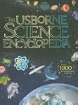 The Usborne Science Encyclopedia: Int...
