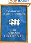 The Cross Gardener