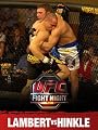 The Ultimate Fighting Championship : Classic Light Heavyweight Bouts : Jason Lambert vs. Brandon Lee Hinkle UFC Fight Night (Season 1, Episode 6)