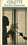 Duo ; &, Le toutounier : two novels