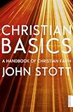 Christian Basics : A handbook of Christian faith
