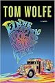 The Electric Kool-Aid Acid Test