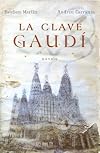 CLAVE GAUDÍ, LA