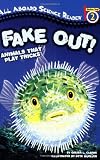 AASR: Fake Out!: Animals That Play Tricks (All Aboard Science Reader)