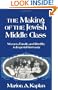 The Making of the Jewish Middle Class: Women, Family, and Identity in Imperial Germany (Studies in Jewish History (Oxford Paperback))