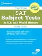 The Official SAT Subject Tests in U.S. and World History Study Guide (Official Sat Subject Tests in U.S. History and World History)