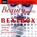 Beauty & The Beatbox