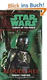 Star Wars: Legacy of the Force: Bloodlines