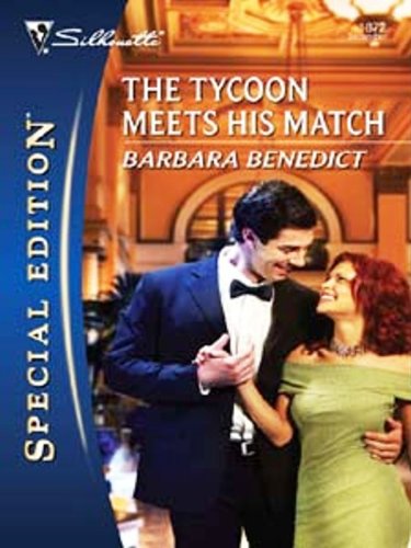 The Tycoon Meets His Match (Silhouette Special Edition)