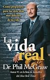 La vida real /Real Life (Spanish Edition)