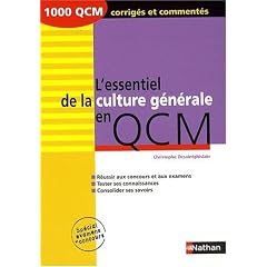 L'essentiel de la culture g�n�rale en QCM