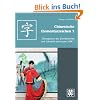 Chinesische Elementarzeichen 1 - �bungsbuch der Schriftzeichen und Vokabeln des neuen HSK 1