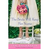 TheBrideWillKeepHerName:ANovel