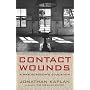 Contact Wounds: A War Surgeon's Education