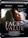 Face Value (True Stories Collection TV Movie)