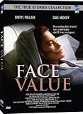 Face Value (True Stories Collection TV Movie)