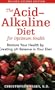 Acid Alkaline Diet For Optimum Health 2nd Ed