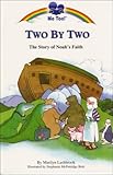 Two by two : the story of Noah's faith