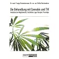Die Behandlung mit Cannabis und THC