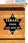 A History of Israel: From the Rise of Zionism to Our Time (Second Edition, Revised and Updated) (v. 1)