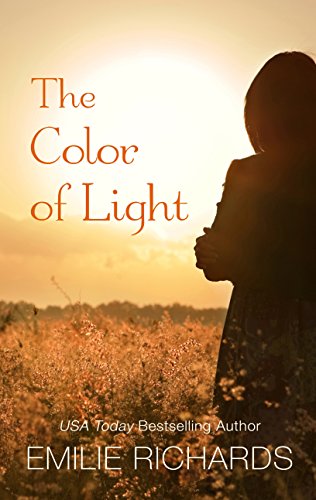The Color Of Light (Goddesses Anonymous), by Emilie Richards The Color Of Light (Goddesses Anonymous), by Emilie Richards