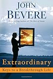 Extraordinary: Keys to a Breakthrough Life: 10-pack-