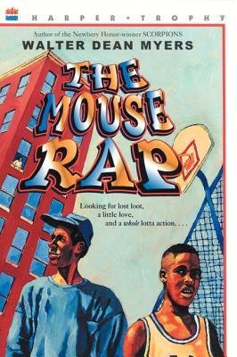 [(The Mouse Rap )] [Author: Walter Dean Myers] [May-1992]