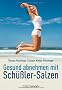 Gesund abnehmen mit Sch��ler-Salzen