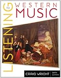 Listening to Western Music (with Introduction to Listening CD-ROM)
