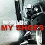 My Shoes