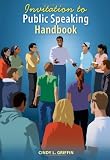 Invitation to public speaking handbook : advanced