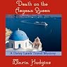 Death on the Aegean Queen: A Dotsy Lamb Travel Mystery, Book 3